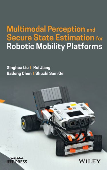 Multimodal Perception and Secure State Estimation for Robotic Mobility Platforms