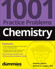 Title: Chemistry: 1001 Practice Problems For Dummies (+ Free Online Practice), Author: Heather Hattori