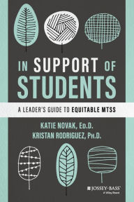 Online downloads books on money In Support of Students: A Leader's Guide to Equitable MTSS