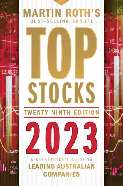 Top Stocks 2023: A Sharebuyer's Guide to Leading Australian Companies