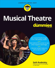 Free download audio books android Musical Theatre For Dummies by Seth Rudetsky, Seth Rudetsky MOBI 9781119889502 (English Edition)