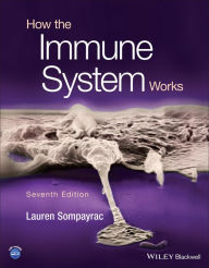 Title: How the Immune System Works, Author: Lauren M. Sompayrac