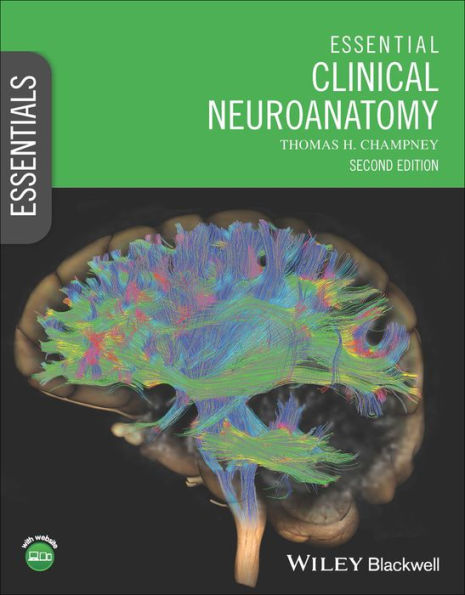 Essential Clinical Neuroanatomy