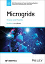 Microgrids: Theory and Practice