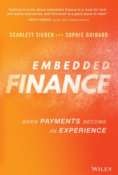 Embedded Finance: When Payments Become An Experience