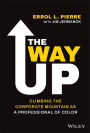 The Way Up: Climbing the Corporate Mountain as a Professional of Color