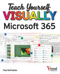 Title: Teach Yourself VISUALLY Microsoft 365, Author: Paul McFedries