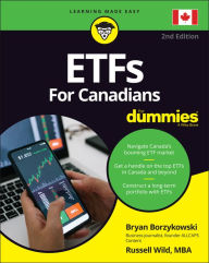 Title: ETFs For Canadians For Dummies, Author: Bryan Borzykowski