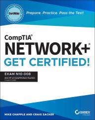 Title: CompTIA Network+ CertMike: Prepare. Practice. Pass the Test! Get Certified!: Exam N10-008, Author: Mike Chapple