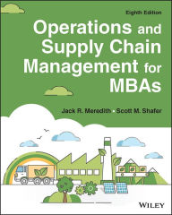 Title: Operations and Supply Chain Management for MBAs, Author: Jack R. Meredith