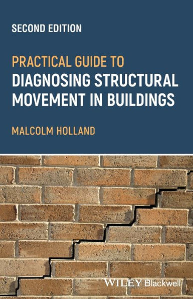 Practical Guide to Diagnosing Structural Movement Buildings