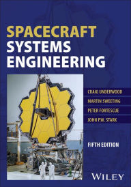 Title: Spacecraft Systems Engineering, Author: Craig Underwood