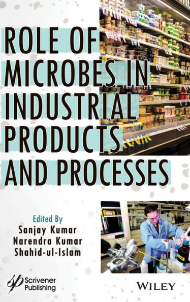 Role of Microbes in Industrial Products and Processes