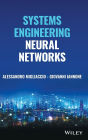 Systems Engineering Neural Networks