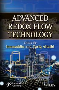 Title: Advanced Redox Flow Technology, Author: Inamuddin
