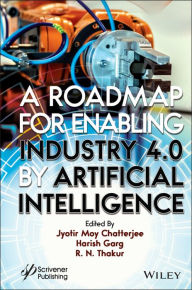 Title: A Roadmap for Enabling Industry 4.0 by Artificial Intelligence, Author: Jyotir Moy Chatterjee