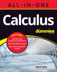 Title: Calculus All-in-One For Dummies (+ Chapter Quizzes Online), Author: Mark Ryan