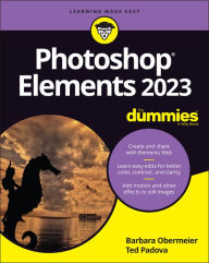 Title: Photoshop Elements 2023 For Dummies, Author: Barbara Obermeier