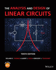 Title: The Analysis and Design of Linear Circuits, Author: Roland E. Thomas