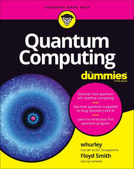 Text to ebook download Quantum Computing For Dummies by William Hurley, Floyd Earl Smith