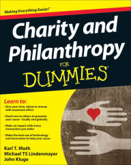Title: Charity and Philanthropy For Dummies, Author: Karl T. Muth