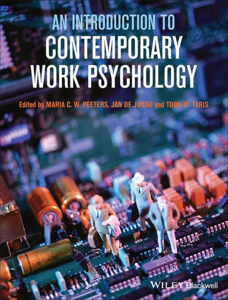 An Introduction to Contemporary Work Psychology / Edition 1