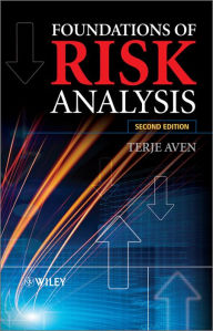 Title: Foundations of Risk Analysis, Author: Terje Aven