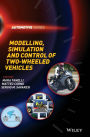 Modelling, Simulation and Control of Two-Wheeled Vehicles / Edition 1