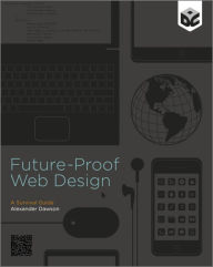 Title: Future-Proof Web Design, Author: Alexander Dawson