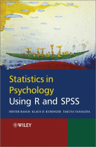 Title: Statistics in Psychology Using R and SPSS, Author: Dieter Rasch