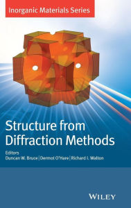 Title: Structure from Diffraction Methods / Edition 1, Author: Duncan W. Bruce