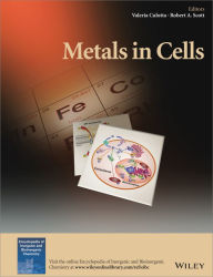 Title: Metals in Cells / Edition 1, Author: Valeria Culotta