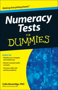 Title: Numeracy Tests For Dummies, Author: Colin Beveridge
