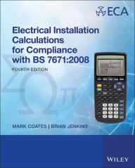 Title: Electrical Installation Calculations: For Compliance with BS 7671:2008, Author: Mark Coates