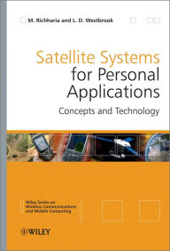 Title: Satellite Systems for Personal Applications: Concepts and Technology, Author: Madhavendra Richharia