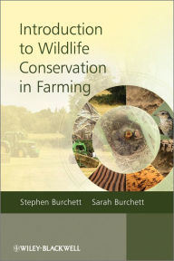 Title: Introduction to Wildlife Conservation in Farming, Author: Stephen Burchett