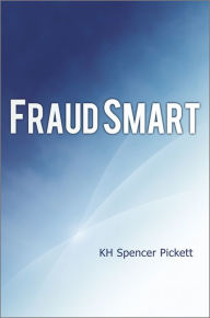 Title: Fraud Smart, Author: K. H. Spencer Pickett