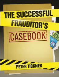 Title: The Successful Frauditor's Casebook, Author: Peter Tickner