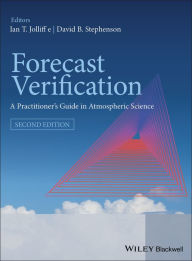 Title: Forecast Verification: A Practitioner's Guide in Atmospheric Science, Author: Ian T. Jolliffe