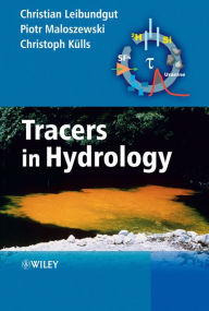 Title: Tracers in Hydrology, Author: Christian Leibundgut