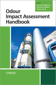 Title: Odour Impact Assessment Handbook / Edition 1, Author: Vincenzo Belgiorno