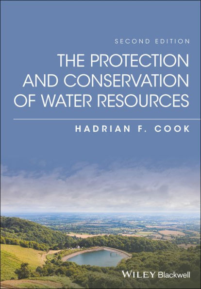 The Protection and Conservation of Water Resources / Edition 2