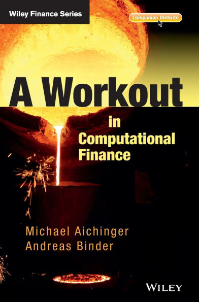 A Workout Computational Finance, with Website