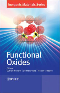 Title: Functional Oxides, Author: Duncan W. Bruce