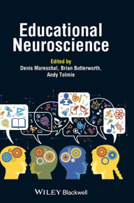 Title: Educational Neuroscience / Edition 1, Author: Denis Mareschal