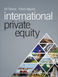 Title: International Private Equity, Author: Eli Talmor