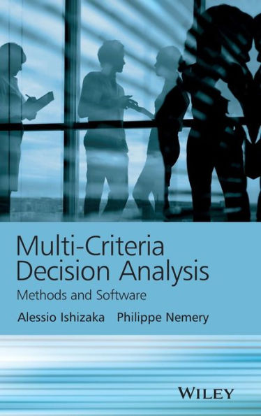Multi-criteria Decision Analysis: Methods and Software / Edition 1