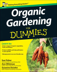 Title: Organic Gardening for Dummies, Author: Sue S. Fisher