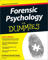 Title: Forensic Psychology For Dummies, Author: David V. Canter