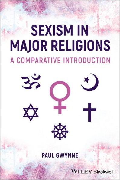 Sexism in Major Religions: A Comparative Introduction